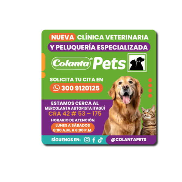 Imán publicitario Colanta Pets para clínica veterinaria y peluquería de mascotas en Itagüí, ideal como material promocional con contacto y dirección.